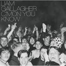 Liam Gallagher – C’mon You Know CD