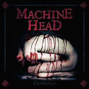 Machine Head ‎– Catharsis 2LP