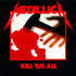 Metallica - Kill 'Em All LP