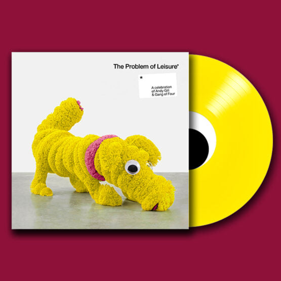 Various Artists ‎– The Problem Of Leisure - A Celebration Of Andy Gill & The Gang Of Four 2LP Yellow Vinyl