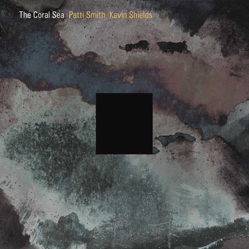 Patti Smith & Kevin Shields - The Coral Sea 2CD