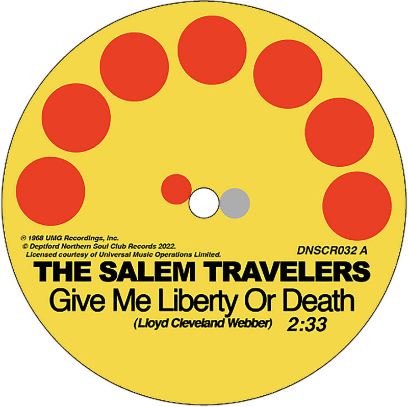 Salem Travelers - Tell It Like It Is/Give Me Liberty Or Death 7"