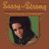 Various Artists ‎– Sassy And Strong - Forgotten Sides From Nashville’s Finest Ladies (1967-1973) 2LP RSD 2021