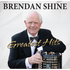 Brendan Shine - Greatest Hits LP