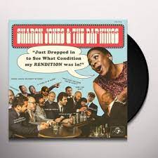 Sharon Jones & The Dap-Kings ‎– Just Dropped In (To See What Condition My Rendition Was In) LP