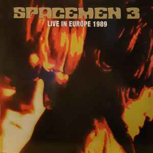 Spacemen 3 – Live In Europe 1989 2LP