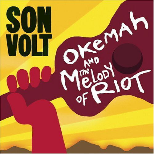 Son Volt - Okemah & The Melody Of Riot 2LP