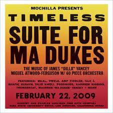 Miguel Atwood-Ferguson ‎– Mochilla Presents Timeless: Suite For Ma Dukes - The Music Of James "J Dilla" Yancey 2LP RSD 2021