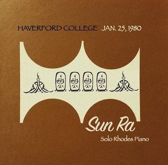SUN RA - HAVERFORD COLLEGE, JANUARY 25 1980  LP (RSD 2023)