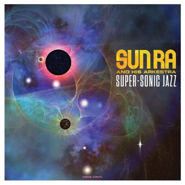 Sun Ra And His Arkestra – Super-Sonic Jazz LP