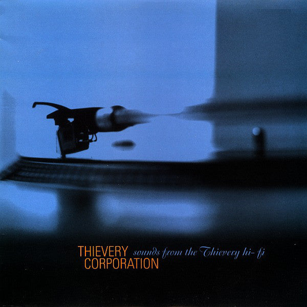 Thievery Corporation ‎– Sounds From The Thievery Hi-Fi 2LP