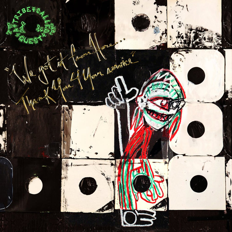 A Tribe Called Quest - We Got It From Here... Thank You For Your Service LP