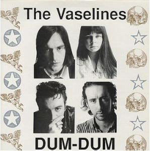 Vaselines ‎– Dum-Dum LP RSD 2018 Exclusive