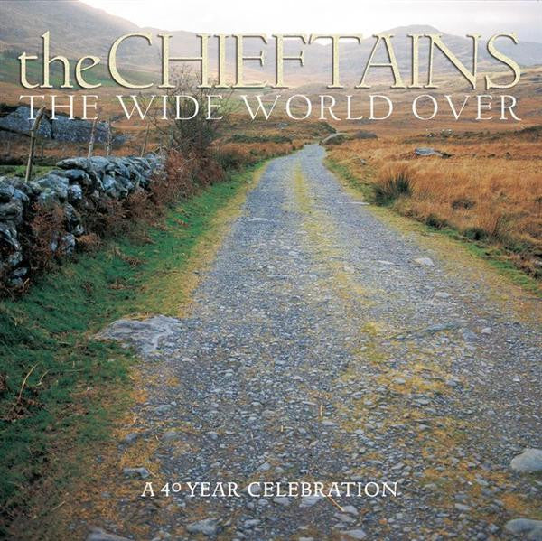 Chieftains - The Wide World Over CD